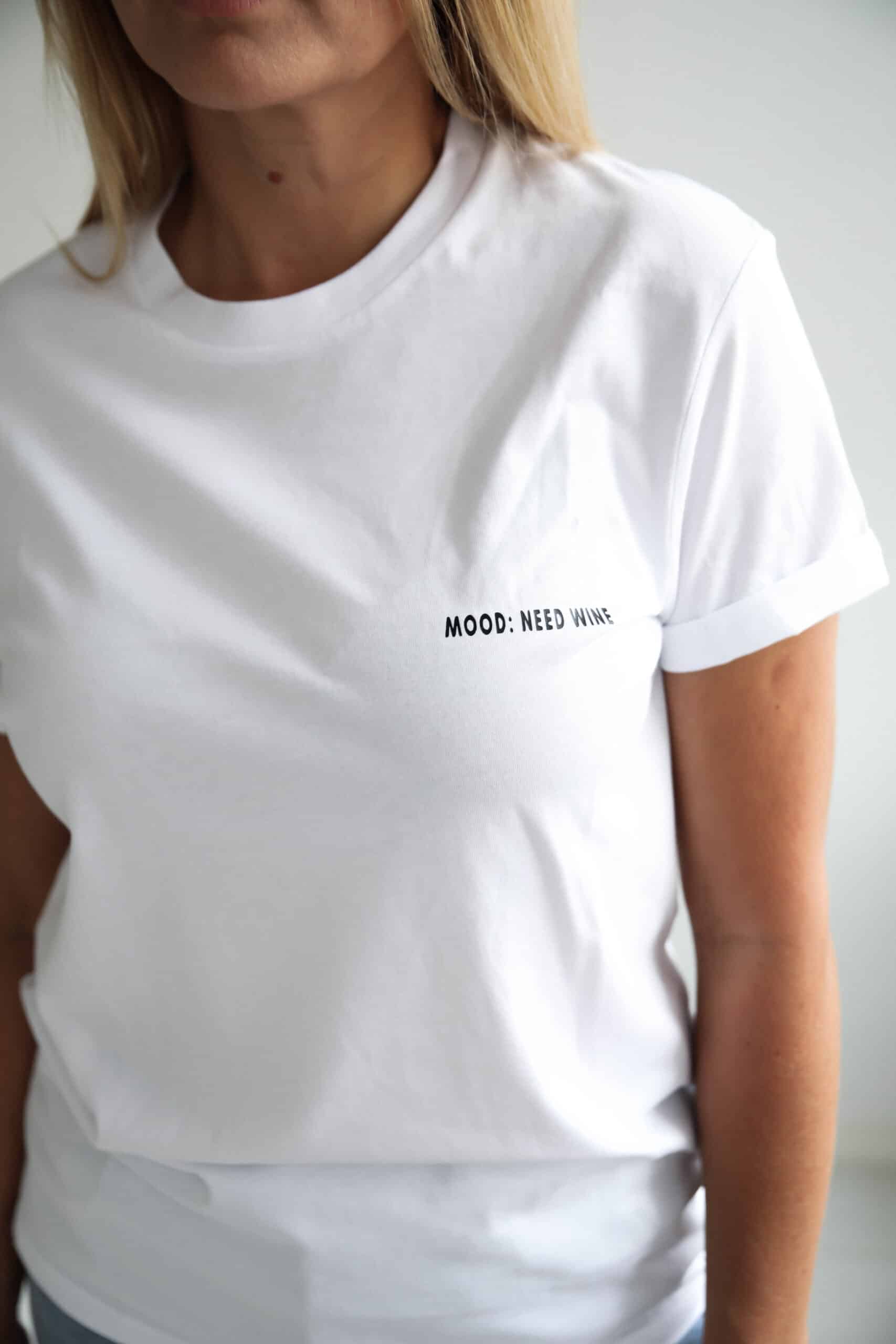 Moteriški marškinėliai | Mood: Need wine